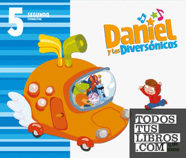 Daniel y los Diversónicos 5 años (Segundo trimestre)