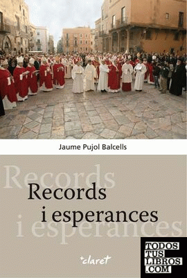 Records i esperances