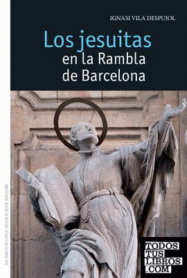 Los jesuitas en la Rambla de Barcelona