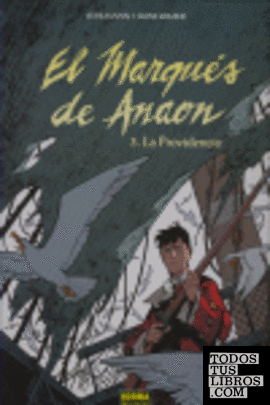 EL MARQUÉS DE ANAON 3. LA PROVIDENCIA