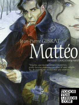 Matteo. Primera época (1914-1915)