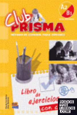 Club Prisma, A2-B1. Libro de ejercicios