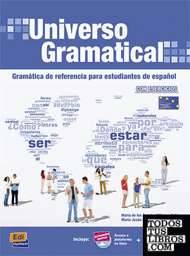 Universo gramatical. Gramática de referencia para estudiantes de español