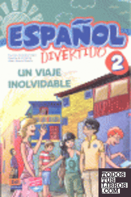 Español divertido 2. Un viaje inolvidab