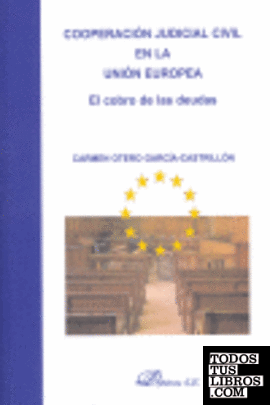 Cooperación Judicial Civil en la Unión Europea