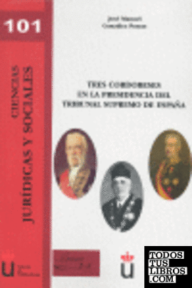 Tres cordobeses en la presidencia del Tribunal Supremo de España