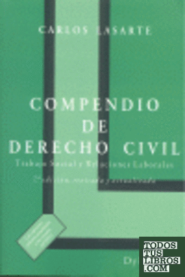 Compendio de Derecho Civil. Trabajo Social y Relaciones Laborales