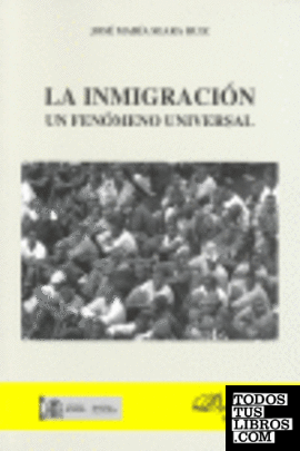 La inmigración. Un fenómeno universal
