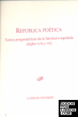 República Poética. Textos programáticos de la literatura española.