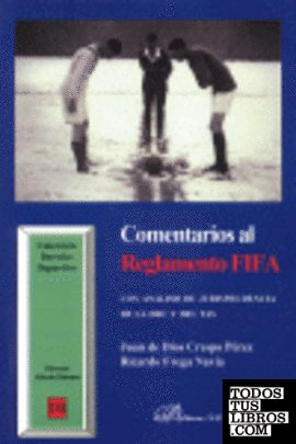 Comentarios al Reglamento FIFA