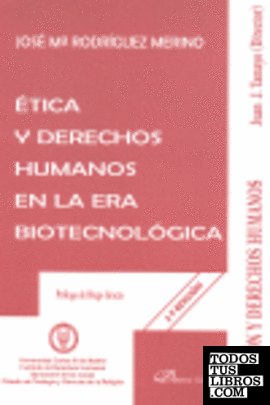 Ética y derechos humanos en la era biotecnológica