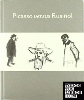Picasso versus Rusiñol