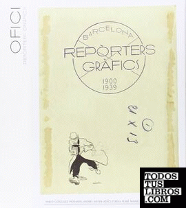 Reporters Gràfics 1900-1939. Barcelona