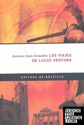 Los viajes de Lucas Ventura.