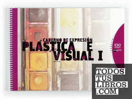 Caderno de expresión plástica e visual I. ESO. Conecta 2.0