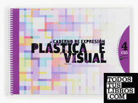 Caderno de expresión plástica e visual. 4 ESO. Conecta 2.0