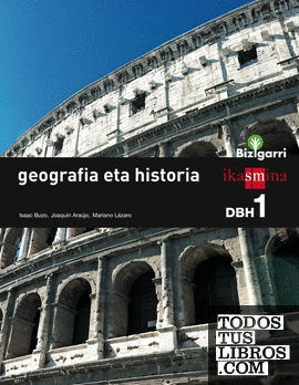 Geografia eta historia. DBH 1. Bizigarri