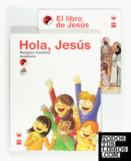 Religión católica. Hola, Jesús. 2 Primaria. Andalucía