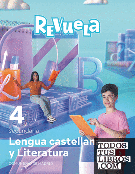 Lengua castellana y Literatura. 4 Secundaria. Revuela. Comunidad de Madrid
