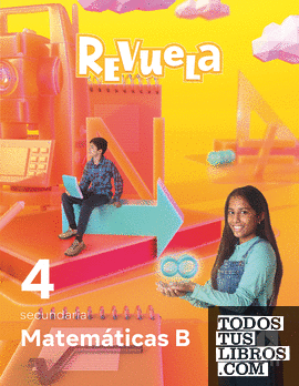 Matemáticas B. 4 Secundaria. Revuela