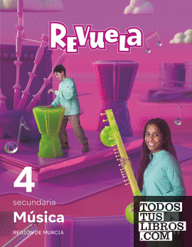 Música. 4 Secundaria. Revuela. Región de Murcia