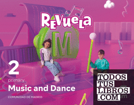 Music and Dance. 2 Primary. Revuela. Comunidad de Madrid