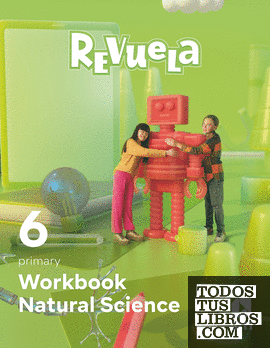 Natural Science. workbook. 6 Primary. Revuela