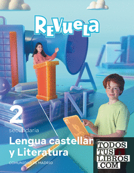 Lengua Castellana y Literatura. 2 Secundaria. Revuela. Comunidad de Madrid