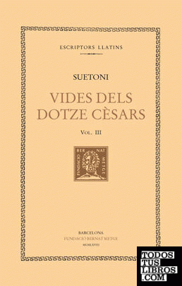 Vides dels dotze cèsars, vol. III: Tiberi. Calígula