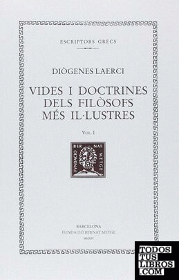 Vides i doctrines dels filòsofs més il·lustres, vol. I (llibre I)