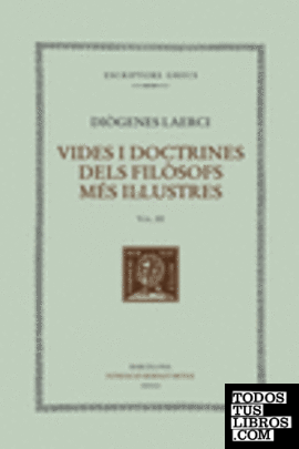 Vides i doctrines dels filòsofs més il·lustres (vol. III). Llibres IV-V