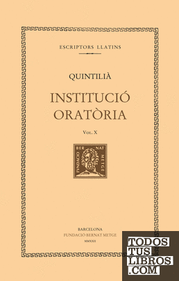 Institució oratòria (vol. X). Llibre XI