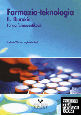 Farmazia-teknologia. II. liburukia. Forma farmazeutikoak