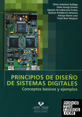 Principios de diseño de sistemas digitales. Conceptos básicos y ejemplos