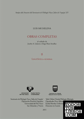 Luis Michelena. Obras completas. II. Lingüística general