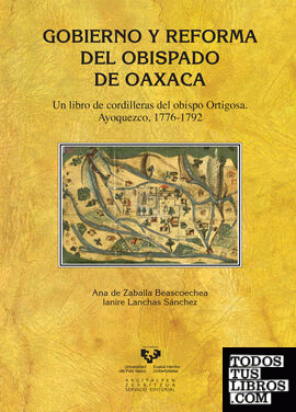 Gobierno y reforma del obispado de Oaxaca