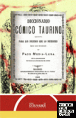 Diccionario cómico taurino