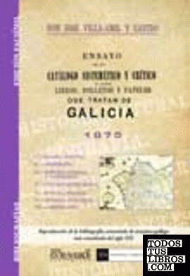 Ensayo de un catálogo de libros que tratan de Galicia