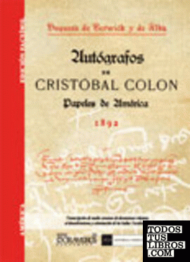 Autógrafos de Cristóbal Colón y papeles de América
