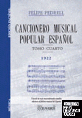 Cancionero musical popular español. Tomo IV