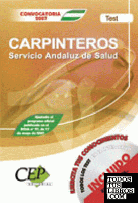 Test Oposiciones Carpinteros Servicio Andaluz de la Salud. (SAS)