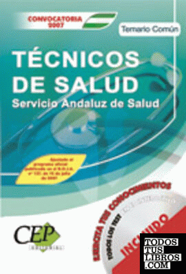 Temario Común Oposiciones Técnicos de Salud Servicio Andaluz de Salud (SAS)