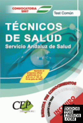 Test Común Oposiciones Técnicos de Salud Servicio Andaluz de Salud (SAS)
