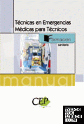 Técnicas en Emergencias Médicas para Técnicos. Formación