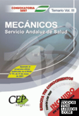 Temario Vol. III Oposiciones Mecánicos. Servicio Andaluz de Salud (SAS)