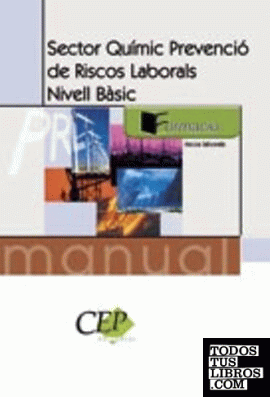 Sector químic prevenció de riscos laborals, nivell bàsic