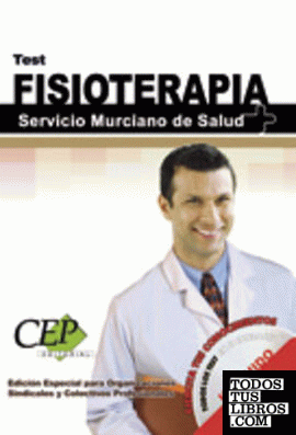 Test Oposiciones Fisioterapia Servicio Murciano de Salud. Diplomado Sanitario no Especialista. EDICIÓN ESPECIAL