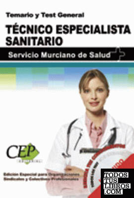 Temario y Test General Técnico Especialista Sanitario Servicio Murciano de Salud. EDICIÓN ESPECIAL