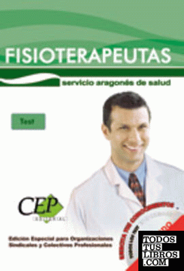 Test Oposiciones Fisioterapeutas Servicio Aragonés de Salud. EDICIÓN ESPECIAL