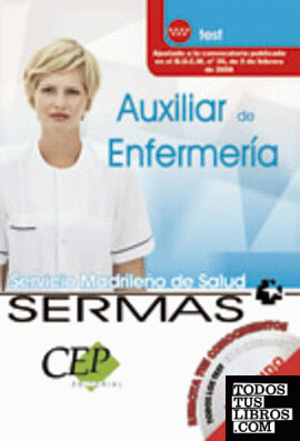 Oposiciones Auxiliar de Enfermería, Servicio Madrileño de Salud (SERMAS). Cuestionario